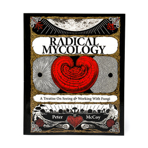 Book cover of 'Radical Mycology' with a red and white mushroom design on a black background