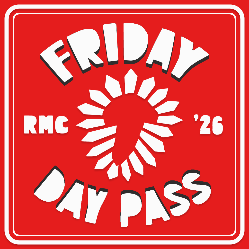Friday Day Pass.
