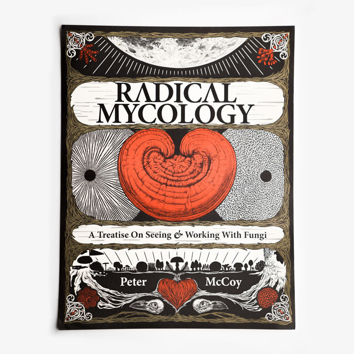Poster of the book cover of 'Radical Mycology' with a stylized illustration of a mushroom and text.